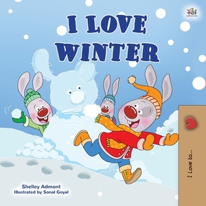 I Love Winter: Children's Seasons book by Kidkiddos Books, Shelley Admont