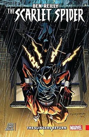 Ben Reilly: Scarlet Spider Vol. 3: The Slingers Return by André Lima Araújo, Peter David