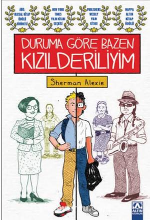 Duruma Göre Bazen Kizilderiliyim by Sherman Alexie