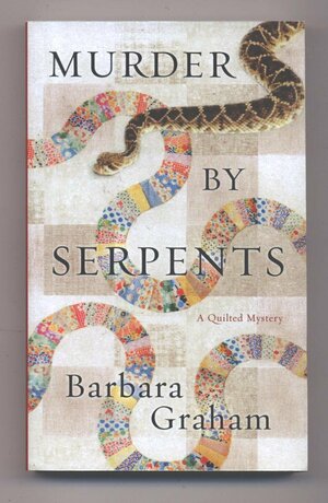 Murder by Serpents by Barbara Graham