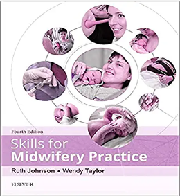 Skills for Midwifery Practice by Wendy Taylor, Ruth Johnson