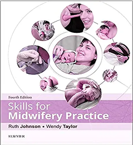 Skills for Midwifery Practice by Ruth Johnson, Wendy Taylor