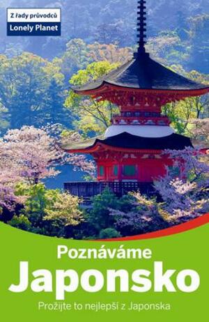 Poznáváme Japonsko by Lonely Planet