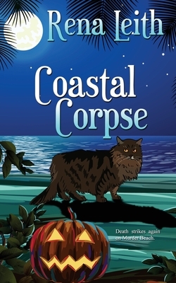 Coastal Corpse by Rena Leith