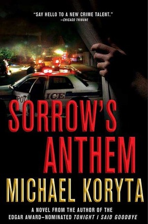 Sorrow's Anthem by Michael Koryta