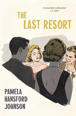 The Last Resort: The Modern Classic by Pamela Hansford-Johnson