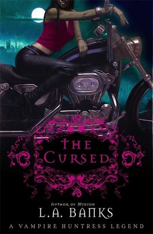 The Cursed by L.A. Banks