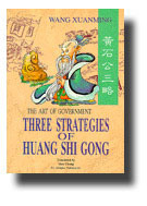 Three Strategies of Huang Shi Gong by Alan Chong, Wang Xuanming