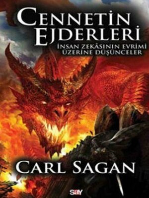 Cennetin Ejderleri: İnsan Zekasının Evrimi Üzerine Düşünceler by Carl Sagan