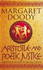 Aristotle and Poetic Justice by Margaret Doody