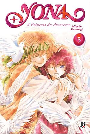 Yona - A Princesa do Alvorecer - BIG - Vol. 05 by Mizuho Kusanagi