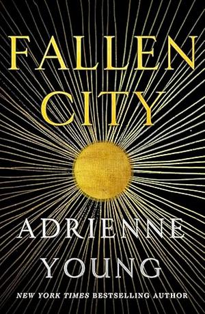 Fallen City by Adrienne Young