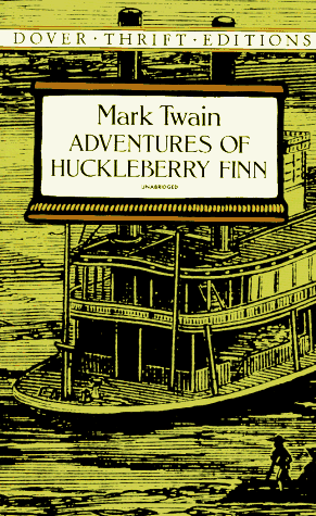 The Adventures of Huckleberry Finn by Mark Twain