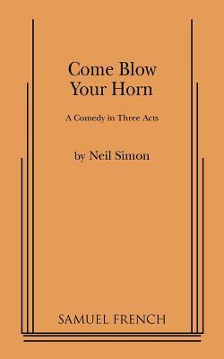 Come Blow Your Horn by Neil Simon
