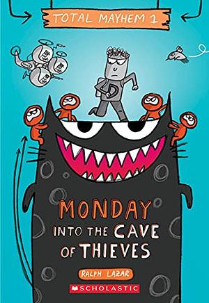 Monday – Into the Cave of Thieves by Lisa Swerling, Ralph Lazar