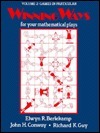 Winning Ways for Your Mathematical Plays, Volume 2: Games in Particular by Richard K. Guy, John H. Conway, Elwyn R. Berlekamp