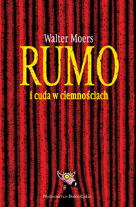 Rumo i cuda w ciemnościach by Walter Moers