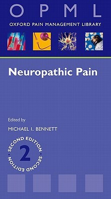 Neuropathic Pain by Michael Bennett