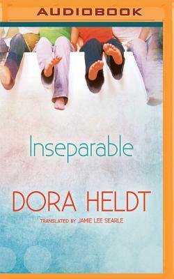 Inseparable by Dora Heldt
