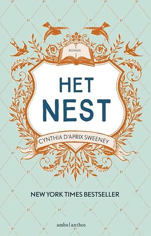 Het nest by Cynthia D'Aprix Sweeney