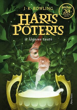 Haris Poteris ir Ugnies taurė by J.K. Rowling