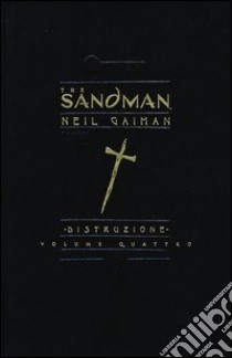 Distruzione. The sandman vol. 4 by Neil Gaiman