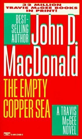 The Empty Copper Sea by John D. MacDonald