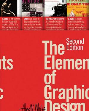 The Elements of Graphic Design by Alex W. White