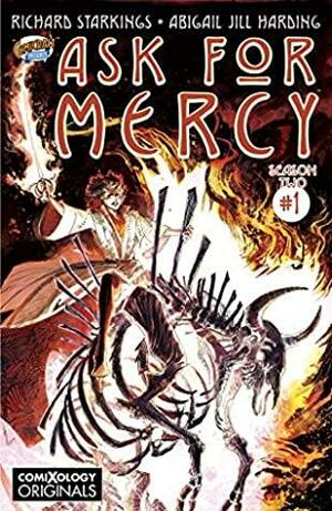 Ask For Mercy Season Two #1 by Richard Starkings