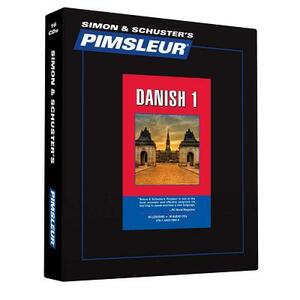 Pimsleur Danish Level 1 CD, Volume 1: Learn to Speak and Understand Danish with Pimsleur Language Programs by Pimsleur