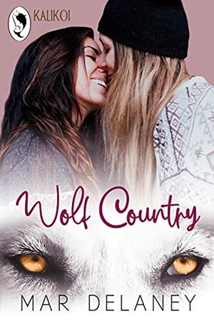 Wolf Country by Kalikoi, Mar Delaney