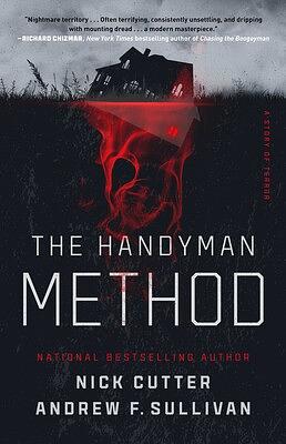 The Handyman Method by Andrew F. Sullivan, Nick Cutter