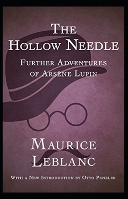 The Hollow Needle Illustrated by Maurice Leblanc