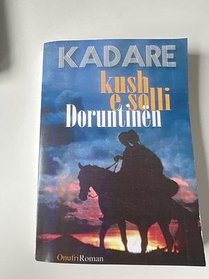 Kush e solli Doruntinen by Ismail Kadare