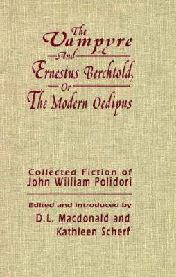 Vampyre & Ernestus Berchto -OS by John W. Polidori