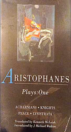 Aristophanes: Plays One by Aristophanes