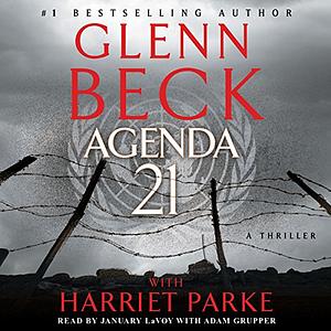 Agenda 21 by Harriet Parke, Glenn Beck