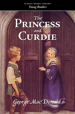 The Princess and Curdie by George MacDonald