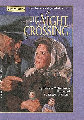 The Night Crossing by Karen Ackerman