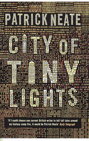 City of Tiny Lights by Patrick Neate