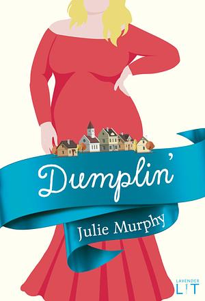 Dumplin' by Julie Murphy