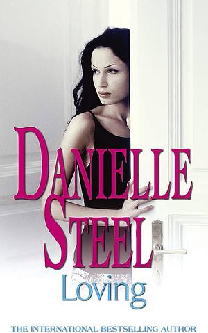 Loving by Danielle Steel