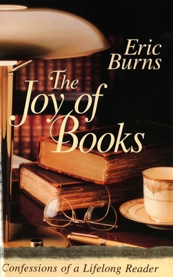 The Joy of Books by Eric Burns