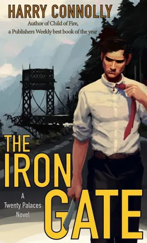 The Iron Gate by Harry Connolly