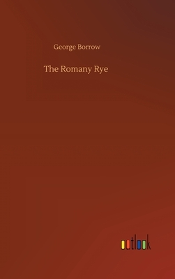 The Romany Rye by George Borrow