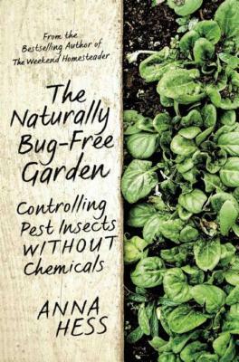 Naturally Bug-Free by Anna Hess