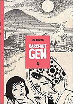 Bosonogi Gen 4: Iz pepela by Tamara Jambrišak, Keiji Nakazawa