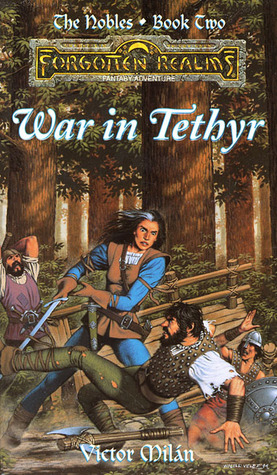 War in Tethyr by Victor Milán