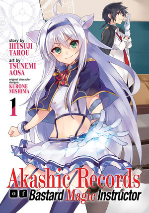 Akashic Records of Bastard Magic Instructor Vol. 1 by 三嶋くろね, 羊太郎, Tarou Hitsuji, Aosa Tsunemi