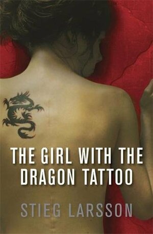 The Girl with the Dragon Tattoo by Stieg Larsson